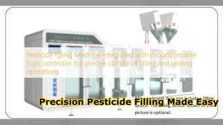 Precision Pesticide Filling and Sealing Machine
